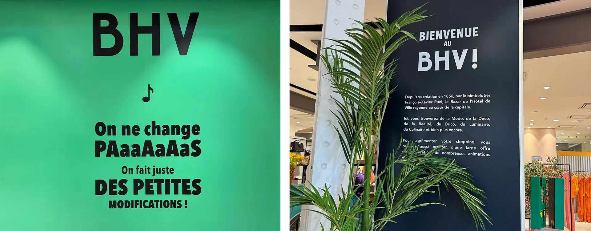 Affichage du BHV : On ne change pas, on fait juste des petites modifications, et panneau Bienvenue au BHV