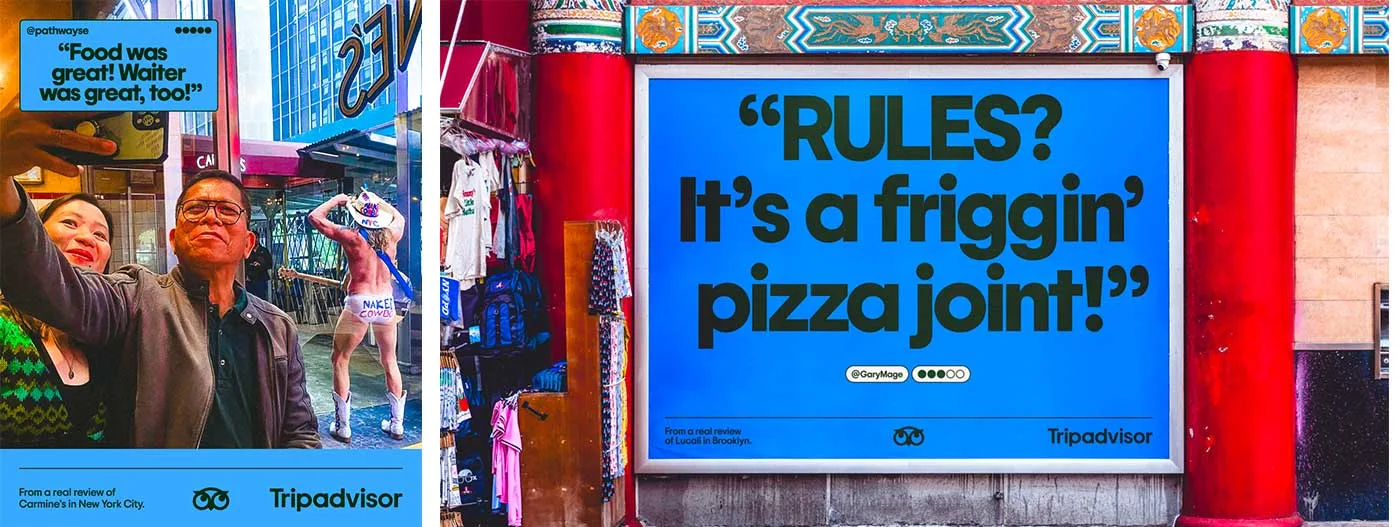 Affiches bleues Tripadvisor citant des avis clients, dont Rules? It's a friggin' pizza joint!
